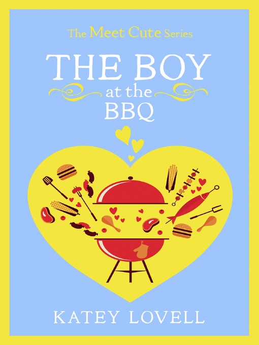 Title details for The Boy at the BBQ by Katey Lovell - Available